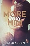 More Than Him (Volume 3)