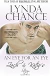 An Eye for an Eye: Zach & Katie's Story (Redwood Falls, #2)