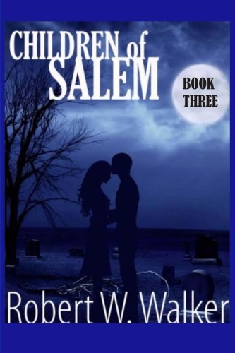 Children of Salem Book Three book cover