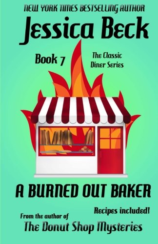 A Burned Out Baker book cover