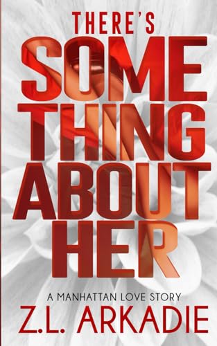 There's Something About Her book cover