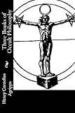 Three Books Of Occult Philosophy