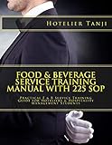 Food Beverage Service Training Manual With 225 Sop
