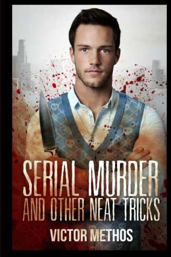 Serial Murder and Other Neat Tricks book cover