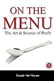 On The Menu The Art Science Of Profit