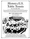 History of U.S. Table Tennis Volume 11