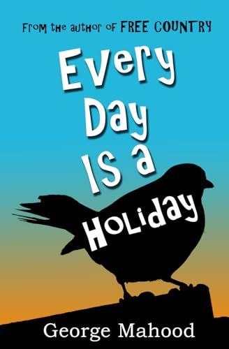 Every Day Is a Holiday book cover
