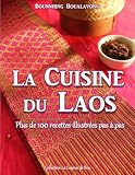 La Cuisine Du Laos Plus De 100 Recettes Illustres Pas Pas