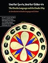 The Omaha Language and the Omaha Way: An Introduction to Omaha Language and Culture