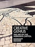 Creative Genius: The Art of the Nebraska Capitol