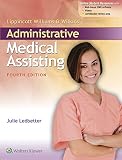 Lippincott Williams Wilkins Administrative Medical Assisting