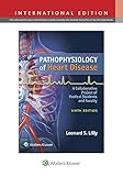 Pathophysiology Of Heart Disease A Collaborative Project Of Medical Students And Faculty