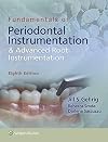 Fundamentals of Periodontal Instrumentation & Advanced Root Instrumentation