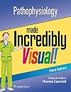 Pathophysiology Made Incredibly Easy (Incredibly Easy! Series)