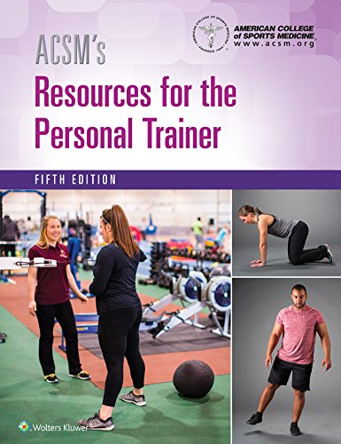 ACSM's Resources for the Perso...an College of Sports Medicine