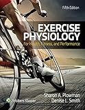 Exercise Physiology For Health Fitness And Performance