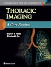 Thoracic Imaging: A Core Review