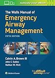 The Walls Manual Of Emergency Airway Management