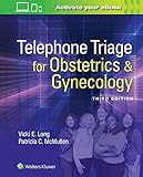 Telephone Triage For Obstetrics Gynecology