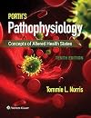Porth's Pathophysiology: Concepts of Altered Health States