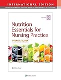 Nutrition Essentials For Nursing Practice