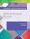 Lippincott certification review. Medical-surgical nursing