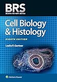 BRS Cell Biology and Histology