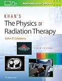 Khans The Physics Of Radiation Therapy