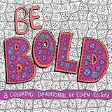 Be Bold A Coloring Devotional