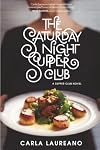 The Saturday Night Supper Club