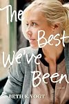 The Best We’ve Been (The Thatcher Sisters Series)