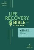Tyndale Nlt Life Recovery Bible Large Print Softcover 2nd Edition Addiction Bible Tied To 12 Steps Of Recovery For Help With Drugs Alcohol Personal Struggles With Meeting Guide