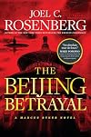 The Beijing Betrayal