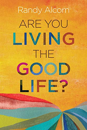 Are You Living the Good Life? book cover