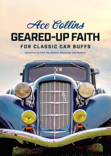 Geared-Up Faith for Classic Car Buffs book cover