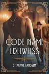 Code Name Edelweiss