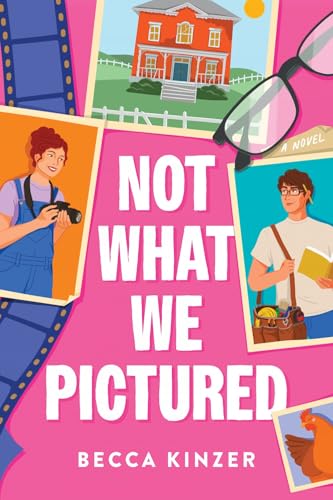 Not What We Pictured / by Kinzer, Becca