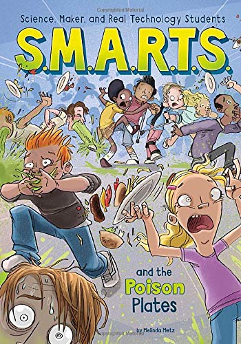 Cover of S. M. A. R. T. S. and the Poison Plates