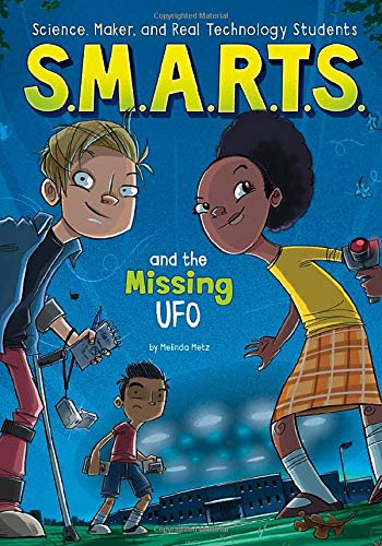 Cover of S. M. A. R. T. S. and the Missing UFO