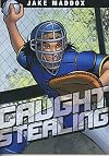 Caught Stealing (Jake Maddox Sports Stories)