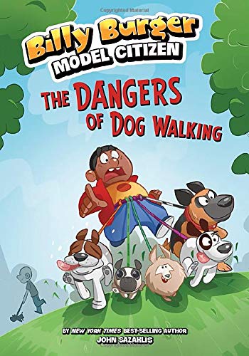 Cover of Dangers of Dog Walking