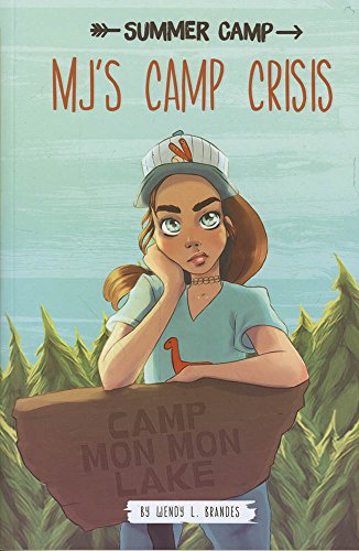 Cover of MJ's Camp Crisis