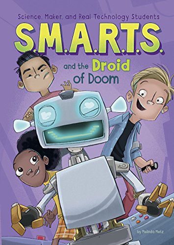 S.M.A.R.T.S. and the Droid of Doom cover