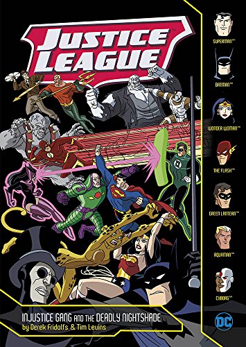 Cover of Injustice Gang and the Deadly Nightshade