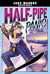 Half-Pipe Panic (Jake Maddox Graphic Novels)