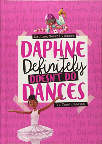Daphne Definitely Doesn't Do Dances book cover