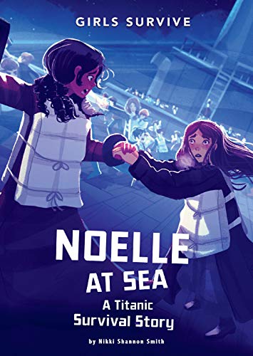 Noelle at Sea (By: Nikki Shannon Smith) cover