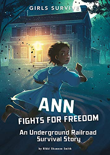 Ann Fights for Freedom (By: Nikki Shannon Smith) cover