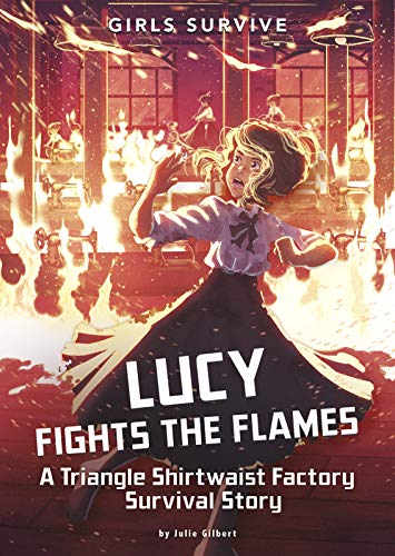 Lucy Fights the Flames (By: JulieGilbert) cover