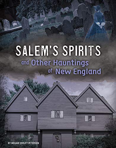 Cover of Salem's Spirits and Other Hauntings of New England